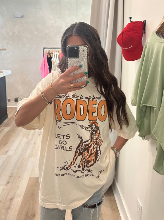 this is my first rodeo oversized tee