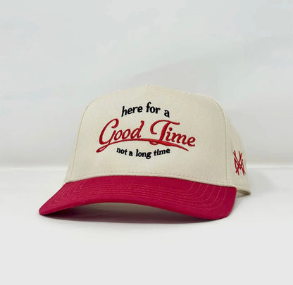 here for a good time trucker hat